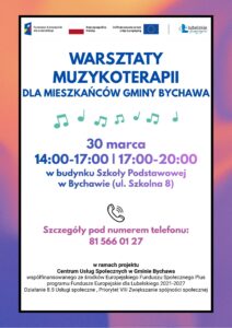 WARSZTATY MUZYKOTERAPI DLA MIESZKANCOW GMINY BYCHAWA W RAMACH PROJEKTU CUS 2